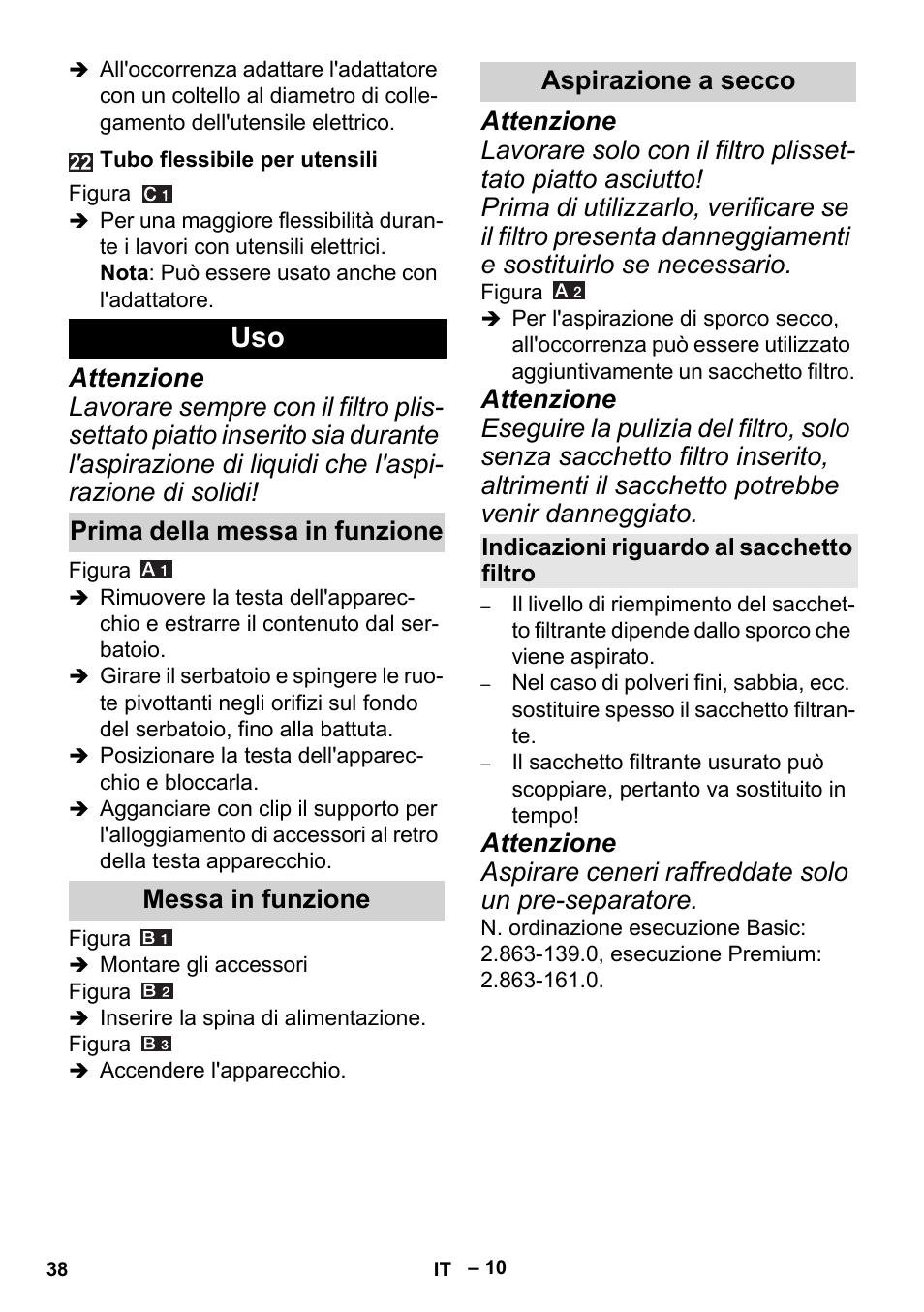 Prima della messa in funzione, Messa in funzione, Aspirazione a secco | Indicazioni riguardo al sacchetto filtro | Karcher MV 5 User Manual | Page 38 / 260