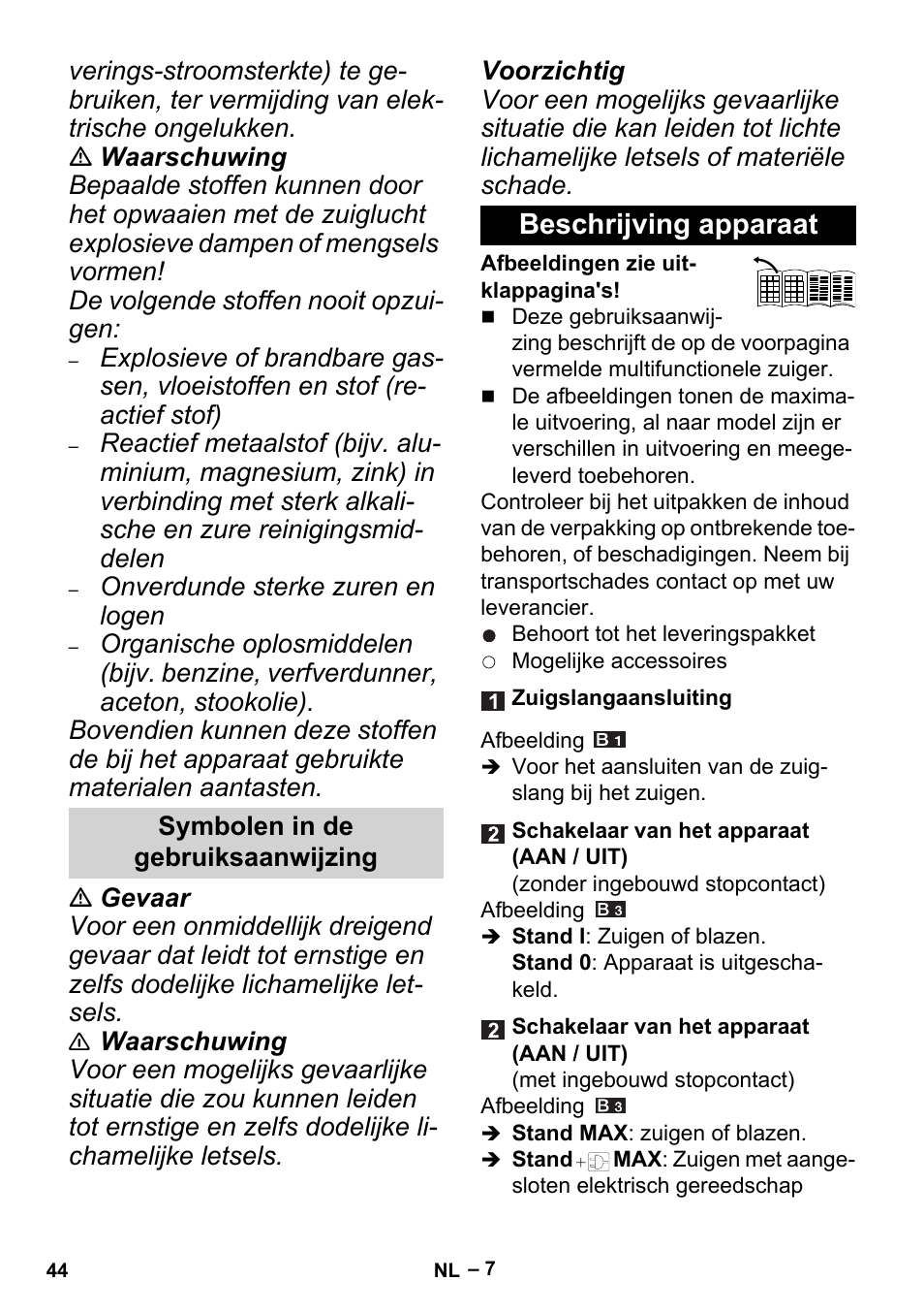 Symbolen in de gebruiksaanwijzing, Beschrijving apparaat | Karcher MV 5 User Manual | Page 44 / 260