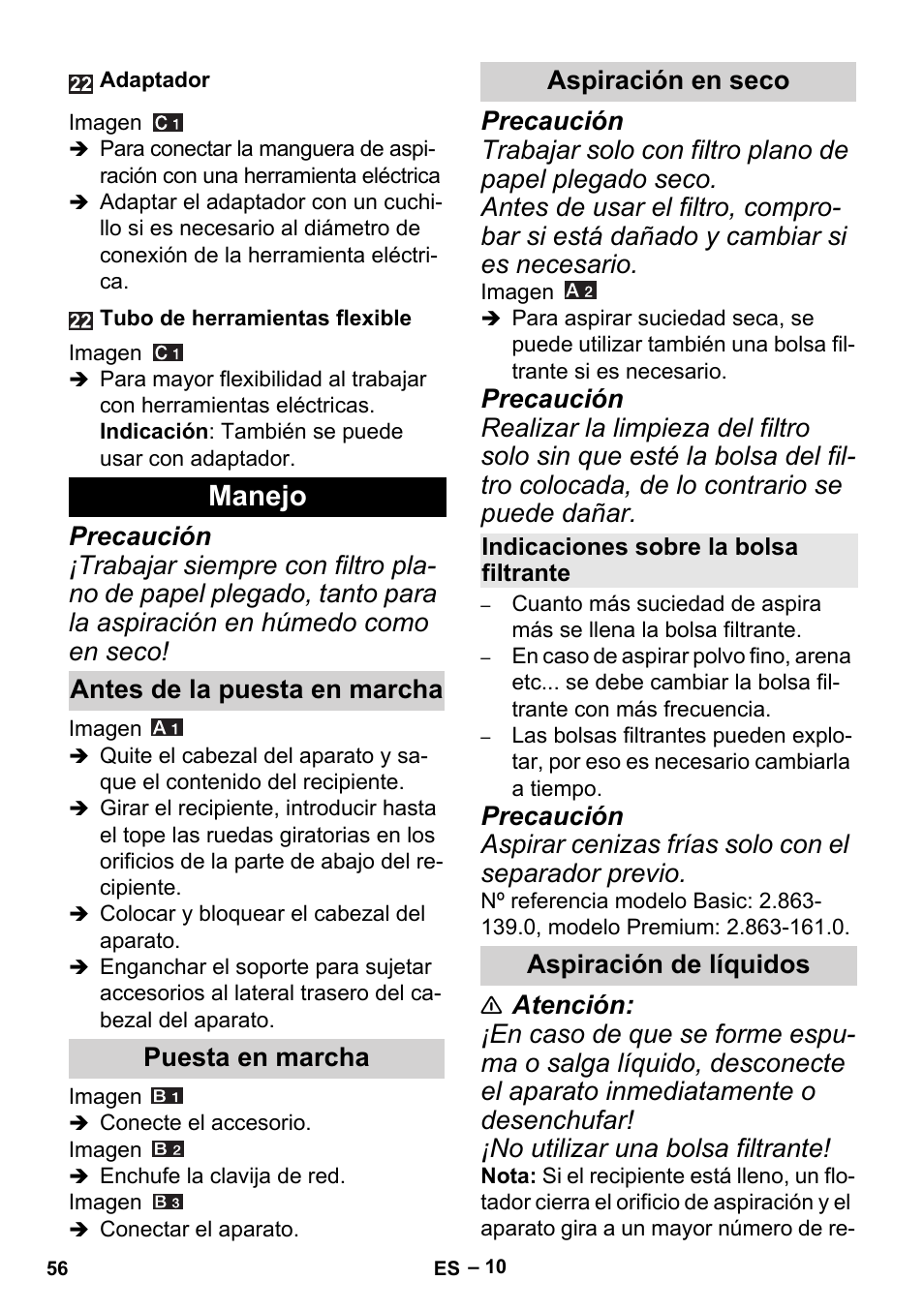 Manejo, Antes de la puesta en marcha, Puesta en marcha | Aspiración en seco, Indicaciones sobre la bolsa filtrante, Aspiración de líquidos | Karcher MV 5 User Manual | Page 56 / 260