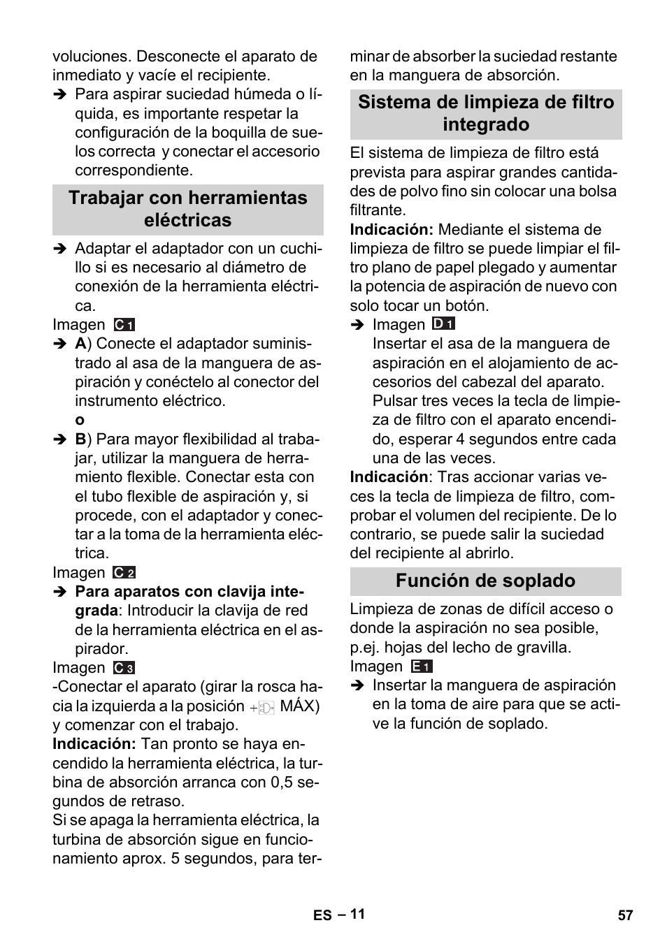 Trabajar con herramientas eléctricas, Sistema de limpieza de filtro integrado, Función de soplado | Karcher MV 5 User Manual | Page 57 / 260