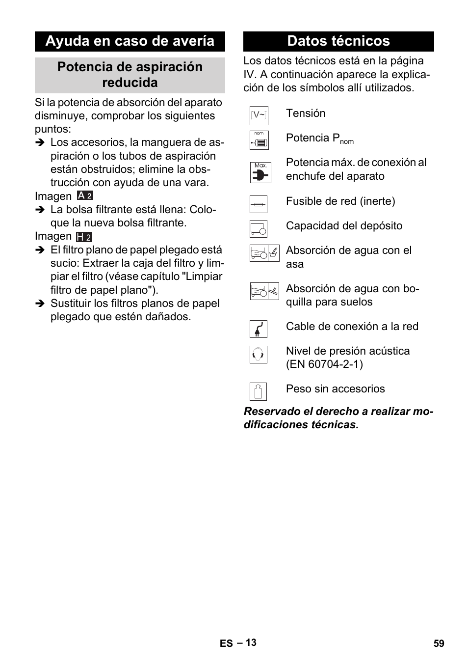 Ayuda en caso de avería, Potencia de aspiración reducida, Datos técnicos | Karcher MV 5 User Manual | Page 59 / 260