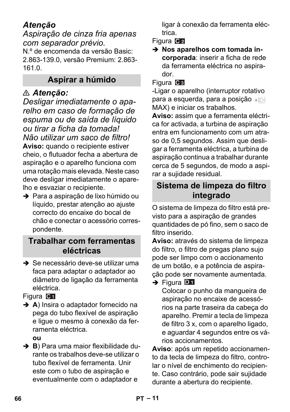 Aspirar a húmido, Trabalhar com ferramentas eléctricas, Sistema de limpeza do filtro integrado | Karcher MV 5 User Manual | Page 66 / 260