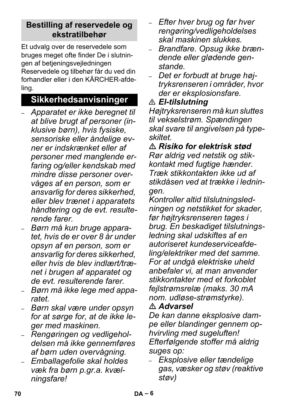 Bestilling af reservedele og ekstratilbehør, Sikkerhedsanvisninger | Karcher MV 5 User Manual | Page 70 / 260