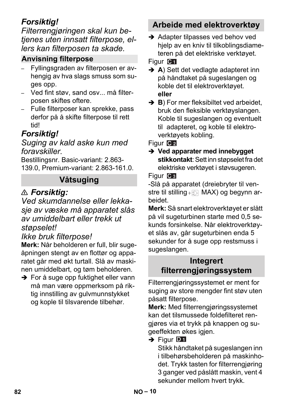 Anvisning filterpose, Våtsuging, Arbeide med elektroverktøy | Integrert filterrengjøringssystem | Karcher MV 5 User Manual | Page 82 / 260