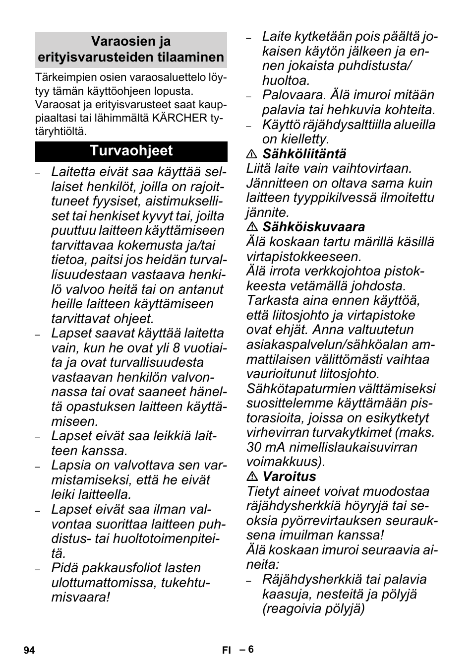 Varaosien ja erityisvarusteiden tilaaminen, Turvaohjeet | Karcher MV 5 User Manual | Page 94 / 260