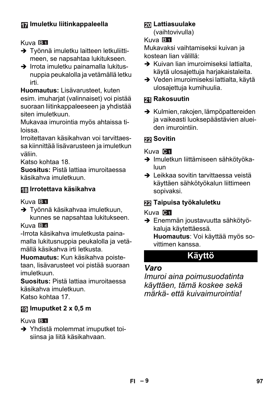 Käyttö | Karcher MV 5 User Manual | Page 97 / 260