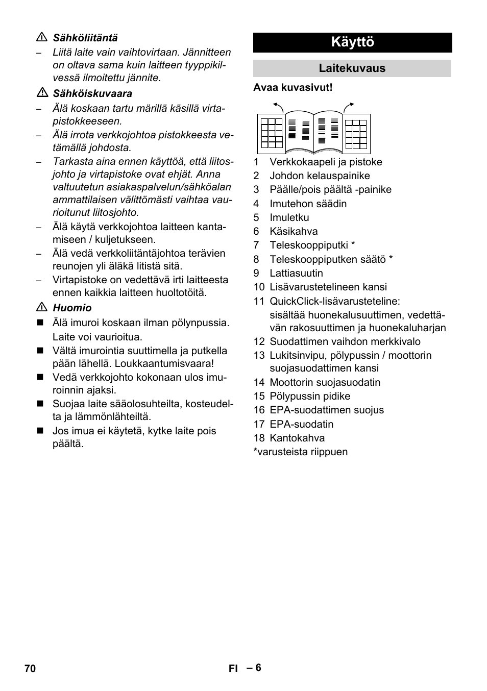 Käyttö | Karcher VC 6200 User Manual | Page 70 / 188