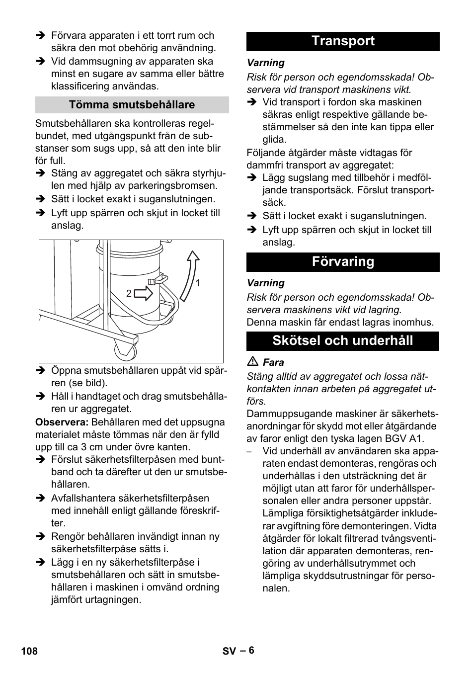 Tömma smutsbehållare, Transport, Förvaring | Skötsel och underhåll, Transport förvaring skötsel och underhåll | Karcher IV 100-55 H B1 User Manual | Page 108 / 308