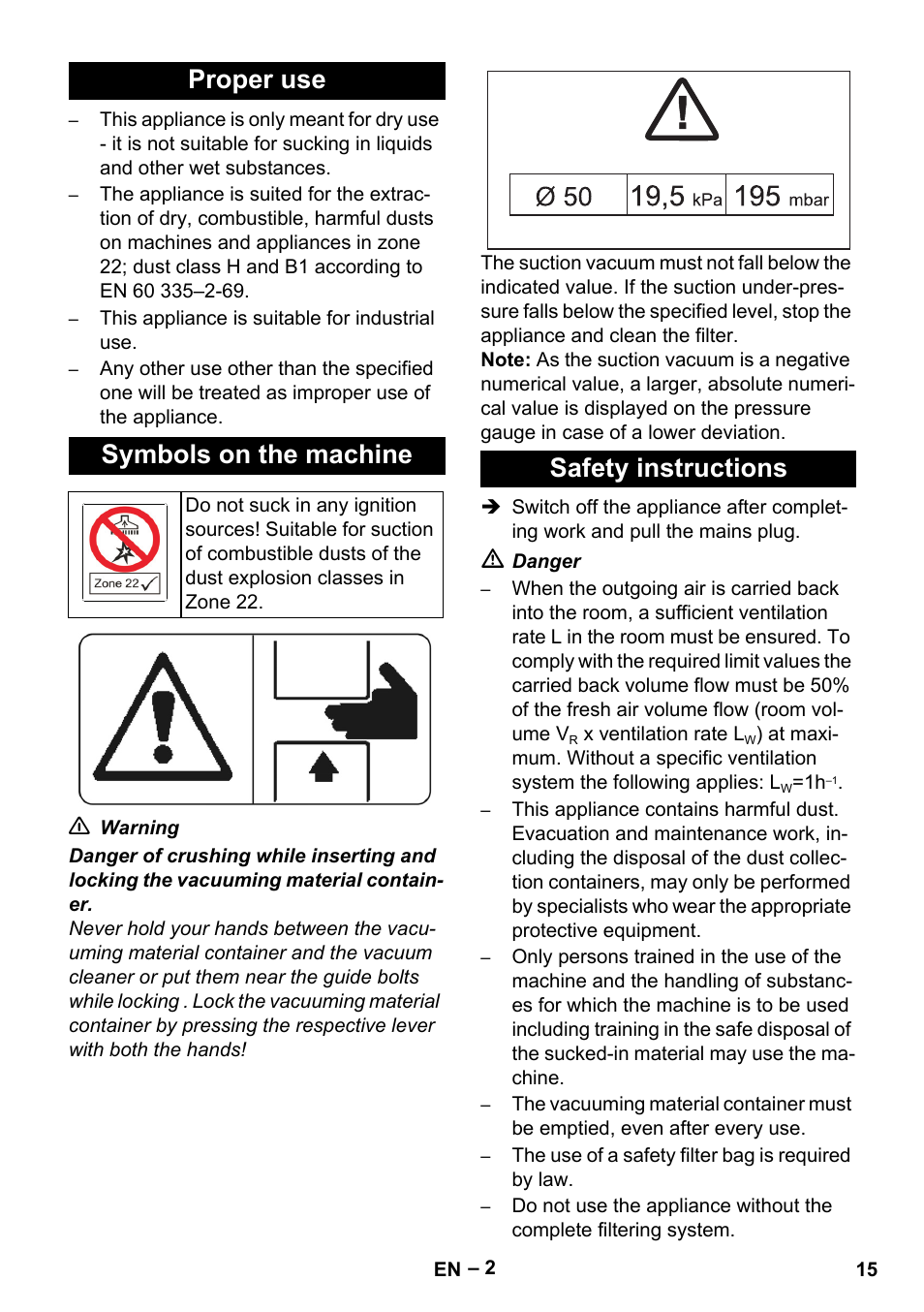 Proper use, Symbols on the machine, Safety instructions | Proper use symbols on the machine | Karcher IV 100-55 H B1 User Manual | Page 15 / 308