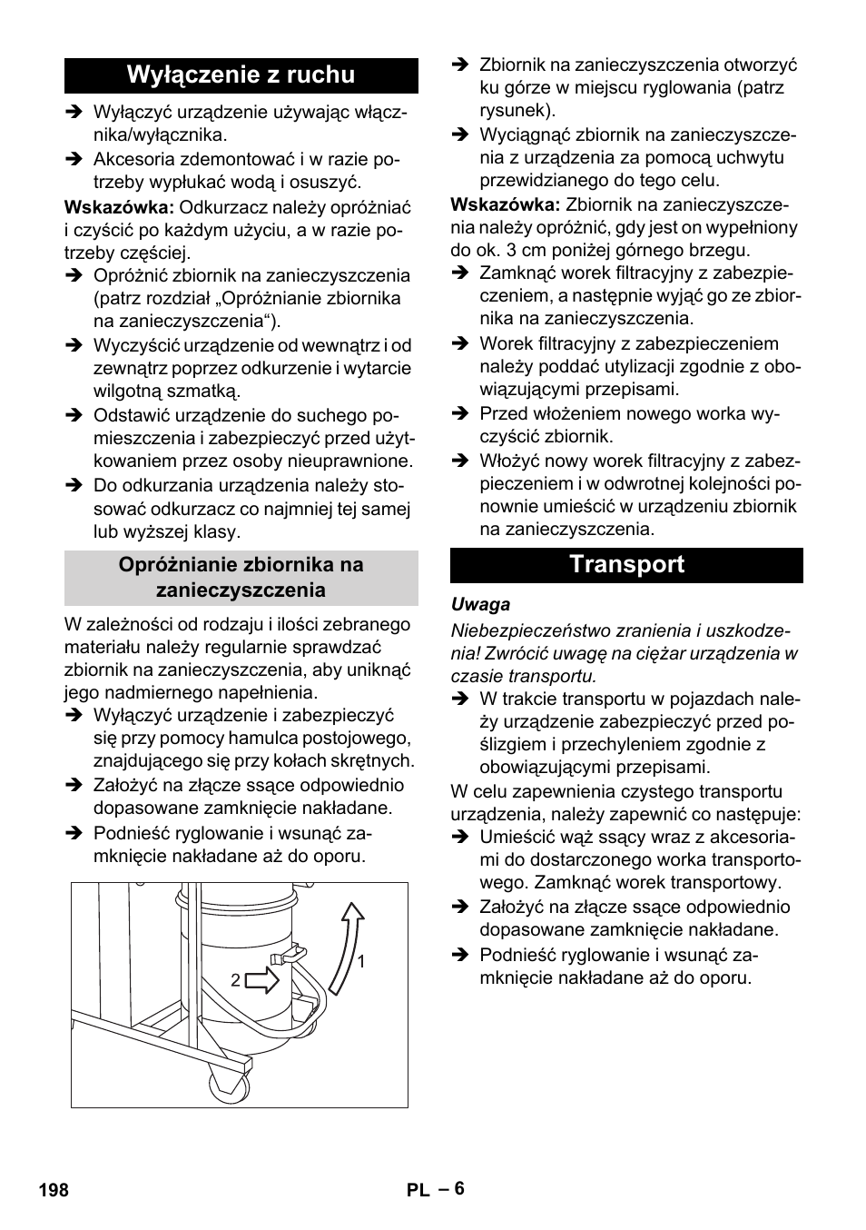 Wyłączenie z ruchu, Opróżnianie zbiornika na zanieczyszczenia, Transport | Karcher IV 100-55 H B1 User Manual | Page 198 / 308