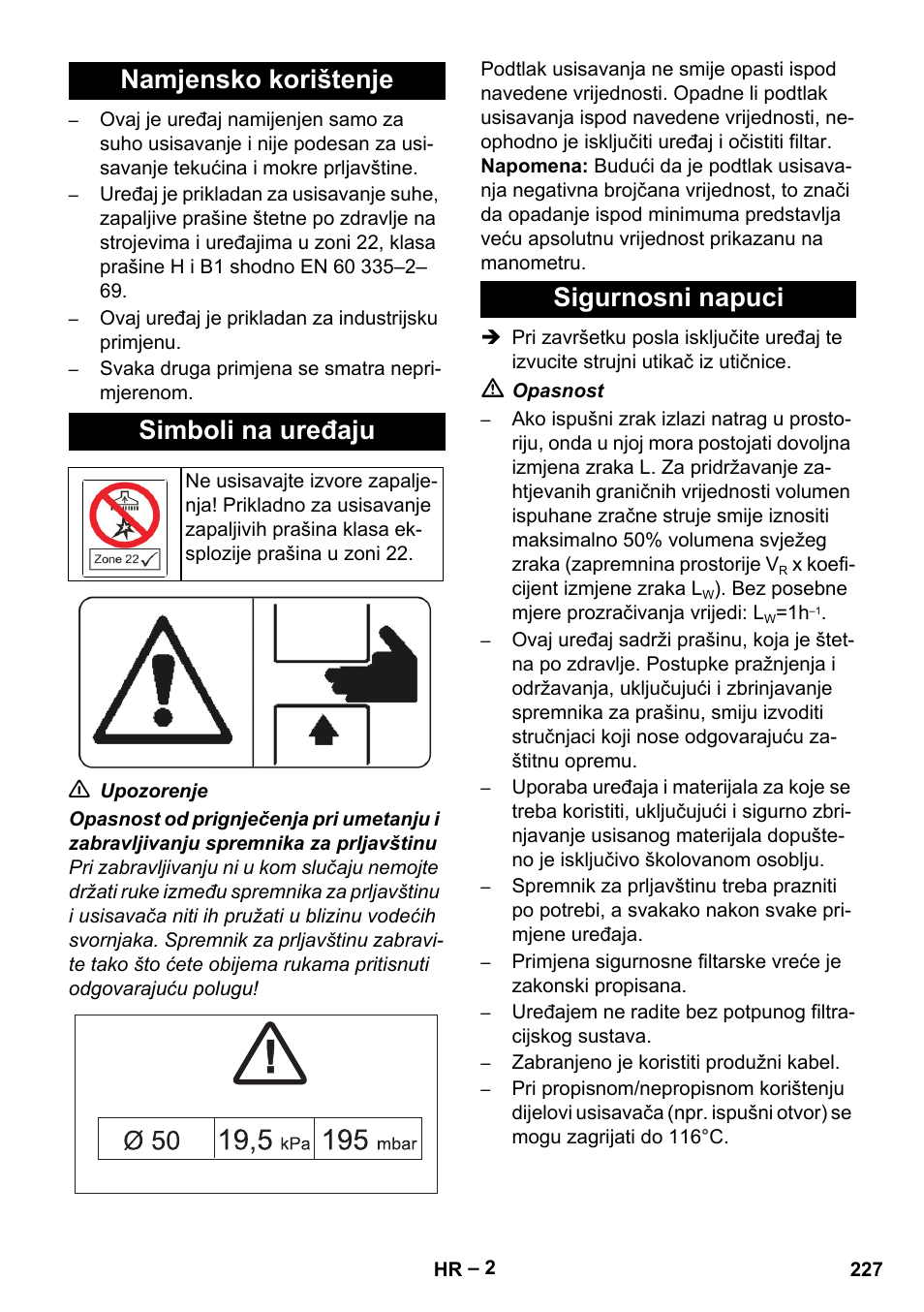 Namjensko korištenje, Simboli na uređaju, Sigurnosni napuci | Namjensko korištenje simboli na uređaju | Karcher IV 100-55 H B1 User Manual | Page 227 / 308