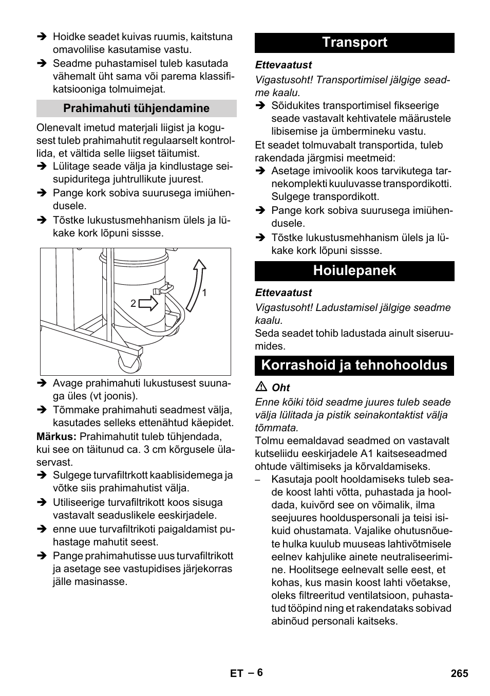 Prahimahuti tühjendamine, Transport, Hoiulepanek | Korrashoid ja tehnohooldus, Transport hoiulepanek korrashoid ja tehnohooldus | Karcher IV 100-55 H B1 User Manual | Page 265 / 308