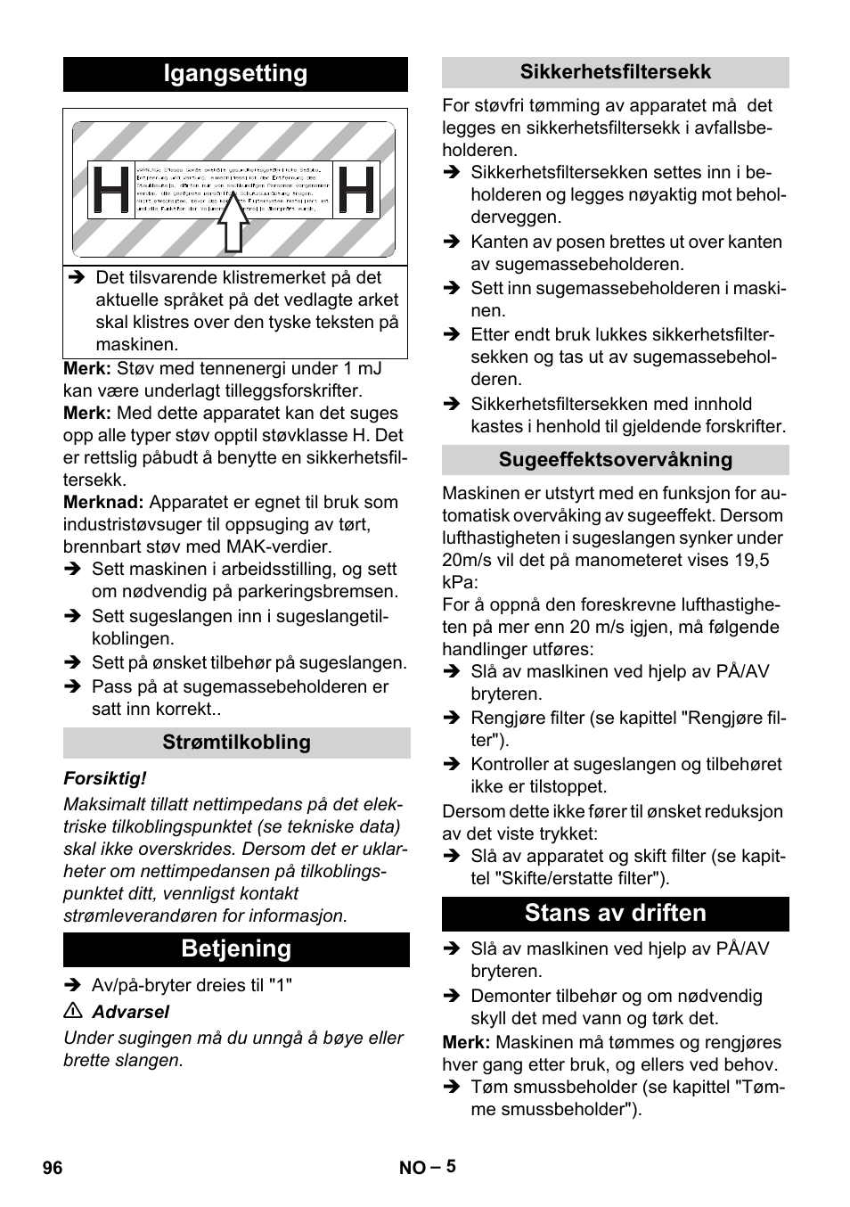 Igangsetting, Strømtilkobling, Betjening | Sikkerhetsfiltersekk, Sugeeffektsovervåkning, Stans av driften | Karcher IV 100-55 H B1 User Manual | Page 96 / 308