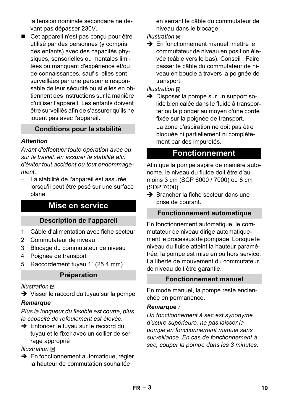 Conditions pour la stabilité, Mise en service, Description de l’appareil | Préparation, Fonctionnement, Fonctionnement automatique, Fonctionnement manuel | Karcher SDP 7000 User Manual | Page 19 / 60
