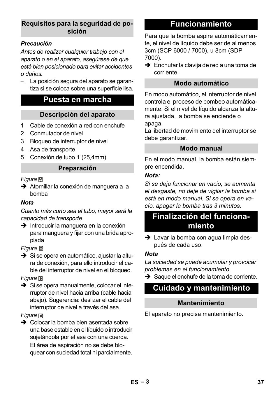 Requisitos para la seguridad de posición, Puesta en marcha, Descripción del aparato | Preparación, Funcionamiento, Modo automático, Modo manual, Finalización del funcionamiento, Cuidado y mantenimiento, Mantenimiento | Karcher SDP 7000 User Manual | Page 37 / 60