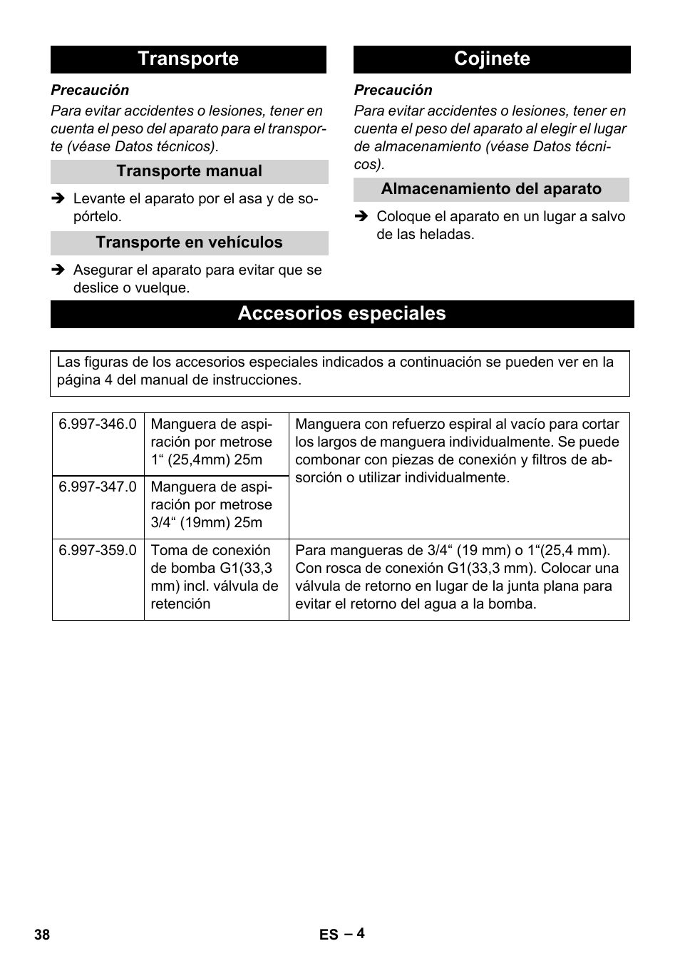 Transporte, Transporte manual, Transporte en vehículos | Cojinete, Almacenamiento del aparato, Accesorios especiales | Karcher SDP 7000 User Manual | Page 38 / 60