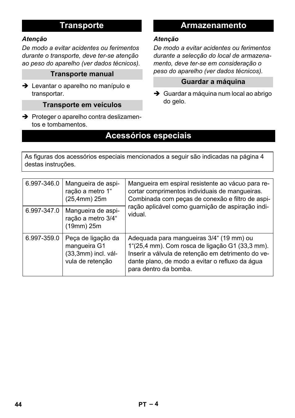 Transporte, Transporte manual, Transporte em veículos | Armazenamento, Guardar a máquina, Acessórios especiais | Karcher SDP 7000 User Manual | Page 44 / 60