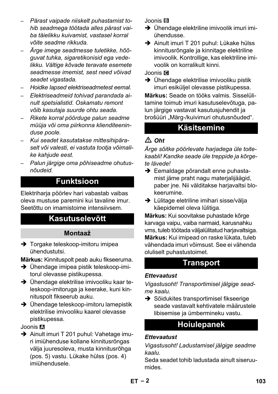 Funktsioon kasutuselevõtt, Käsitsemine transport hoiulepanek | Karcher T 12-1 User Manual | Page 103 / 120
