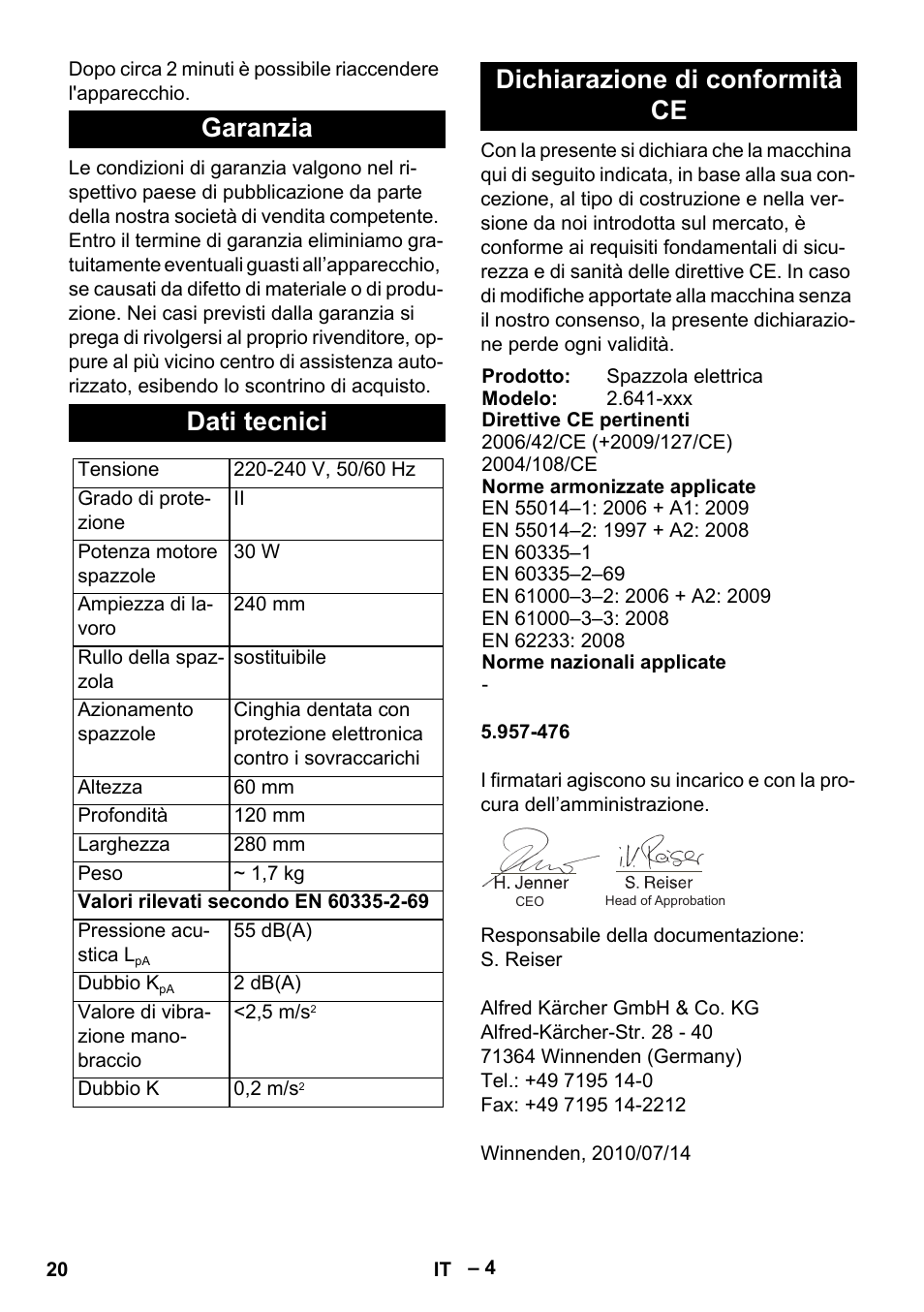 Garanzia dati tecnici, Dichiarazione di conformità ce | Karcher T 12-1 User Manual | Page 20 / 120