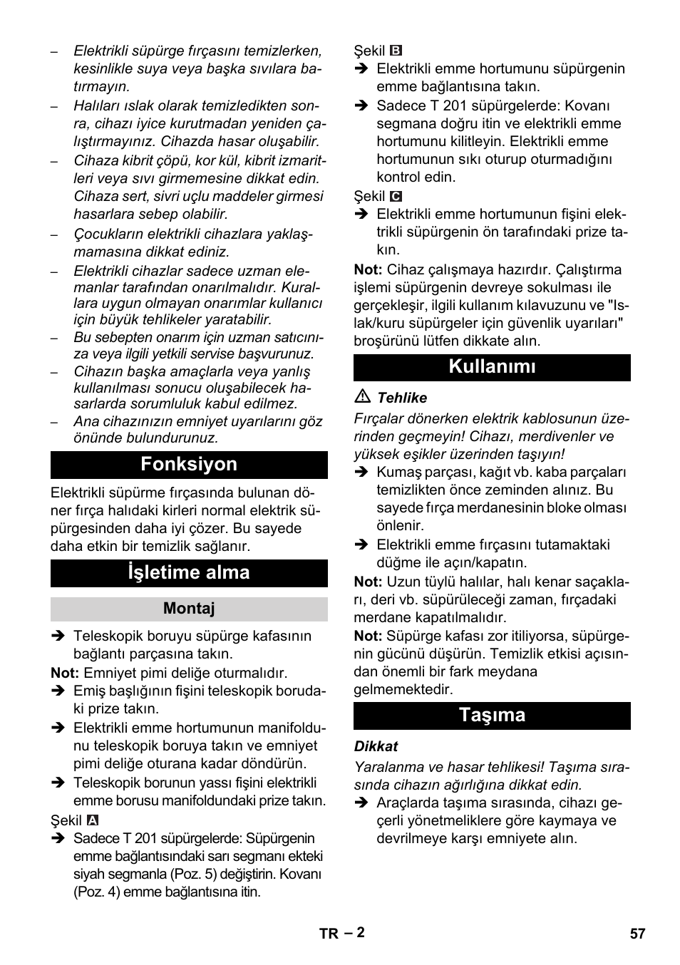 Fonksiyon işletime alma, Kullanımı taşıma | Karcher T 12-1 User Manual | Page 57 / 120