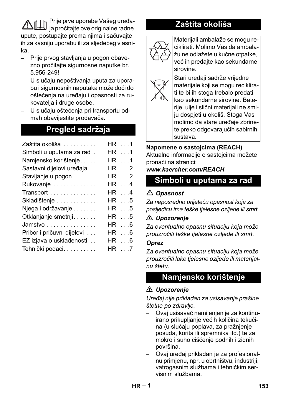 Hrvatski, Pregled sadržaja, Zaštita okoliša | Simboli u uputama za rad namjensko korištenje | Karcher NT 611 User Manual | Page 153 / 212