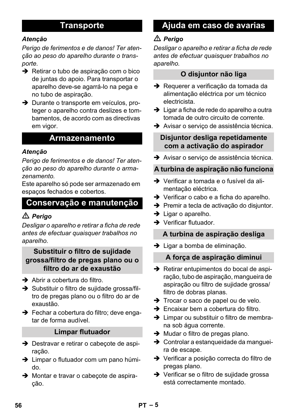 Transporte armazenamento conservação e manutenção, Ajuda em caso de avarias | Karcher NT 611 User Manual | Page 56 / 212
