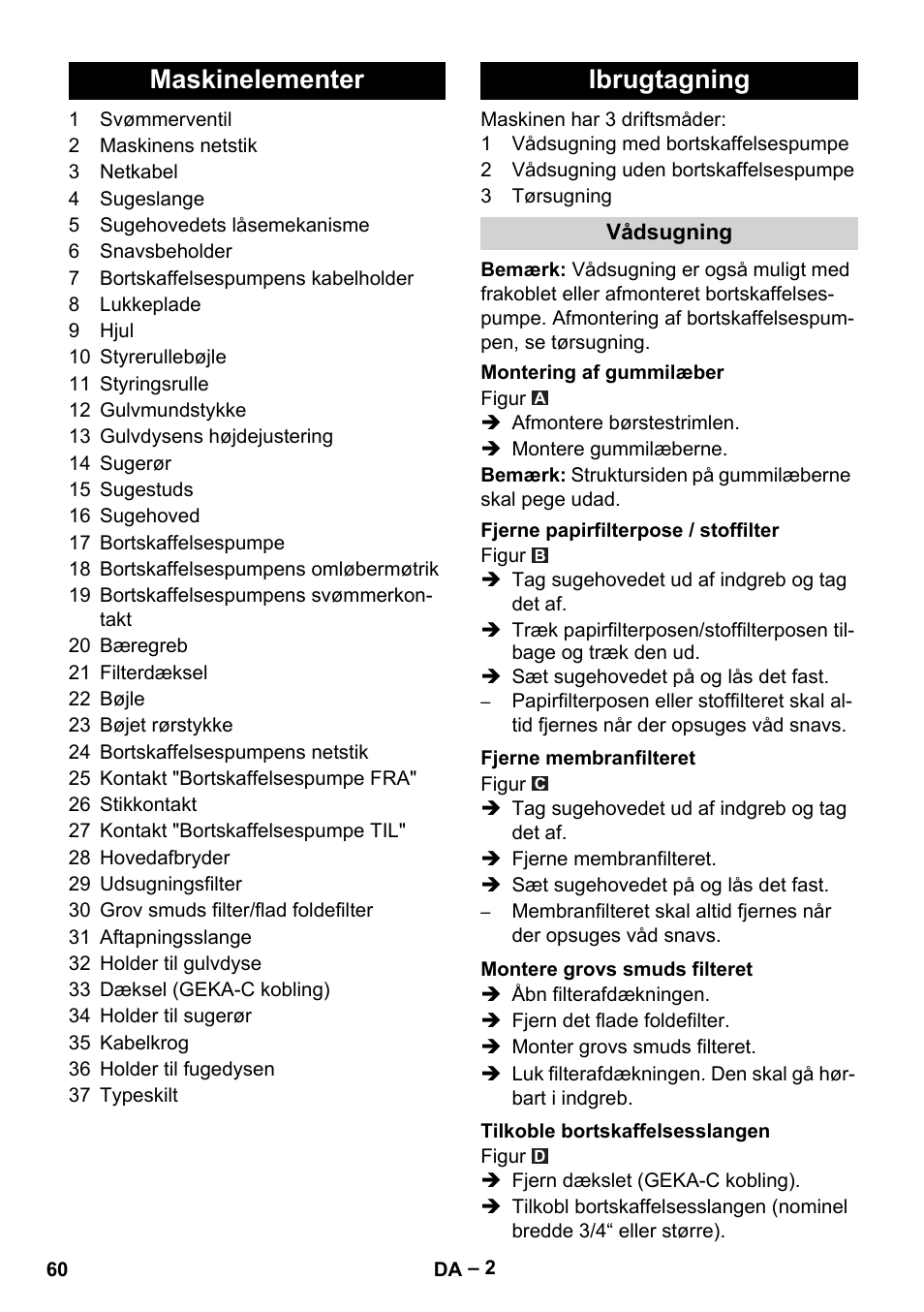 Maskinelementer ibrugtagning | Karcher NT 611 User Manual | Page 60 / 212