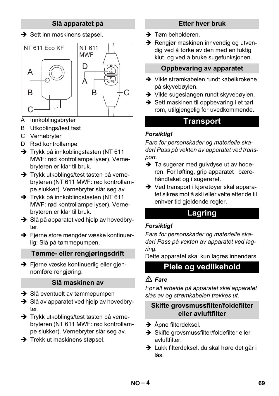 Ab d b, Transport lagring pleie og vedlikehold | Karcher NT 611 User Manual | Page 69 / 212