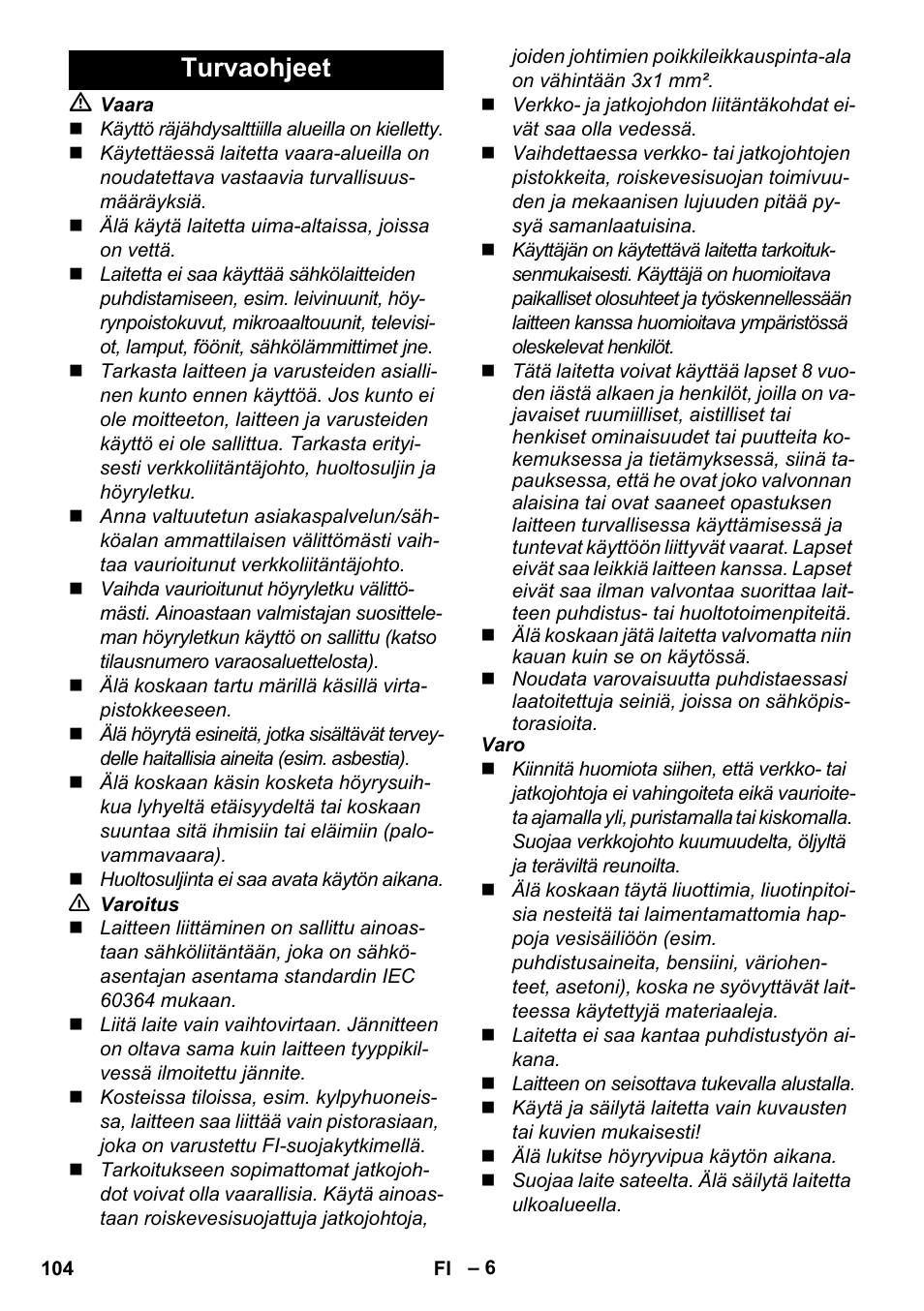 Turvaohjeet | Karcher Stirerie SI 2-600 CB User Manual | Page 104 / 286