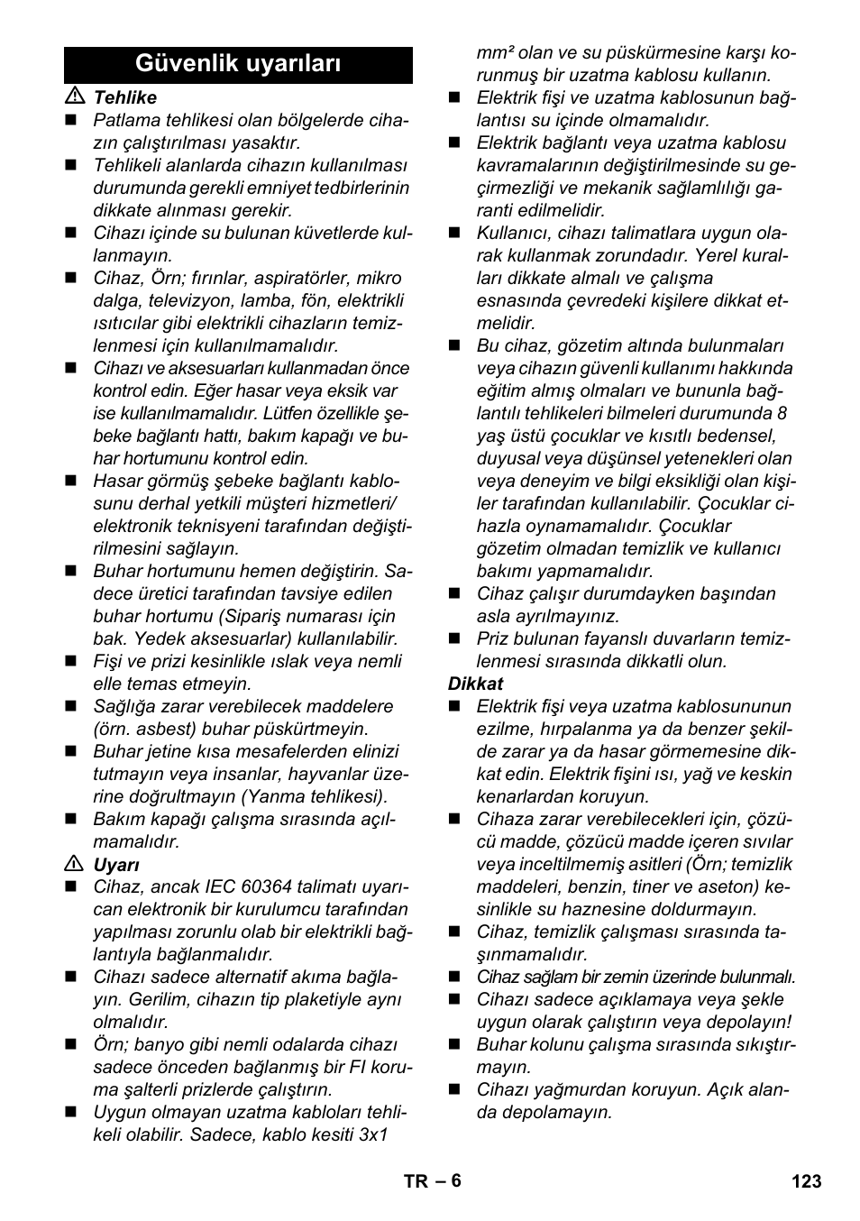 Güvenlik uyarıları | Karcher Stirerie SI 2-600 CB User Manual | Page 123 / 286
