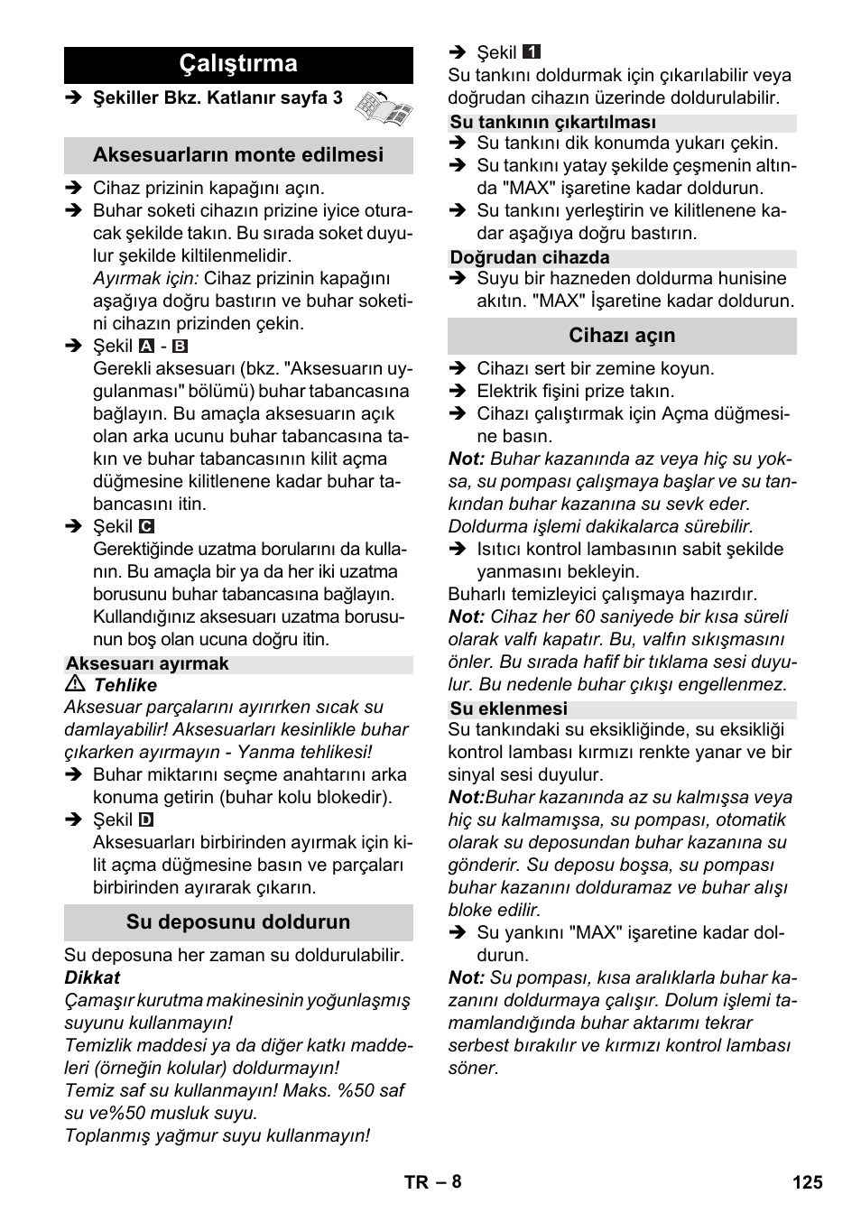 Çalıştırma | Karcher Stirerie SI 2-600 CB User Manual | Page 125 / 286