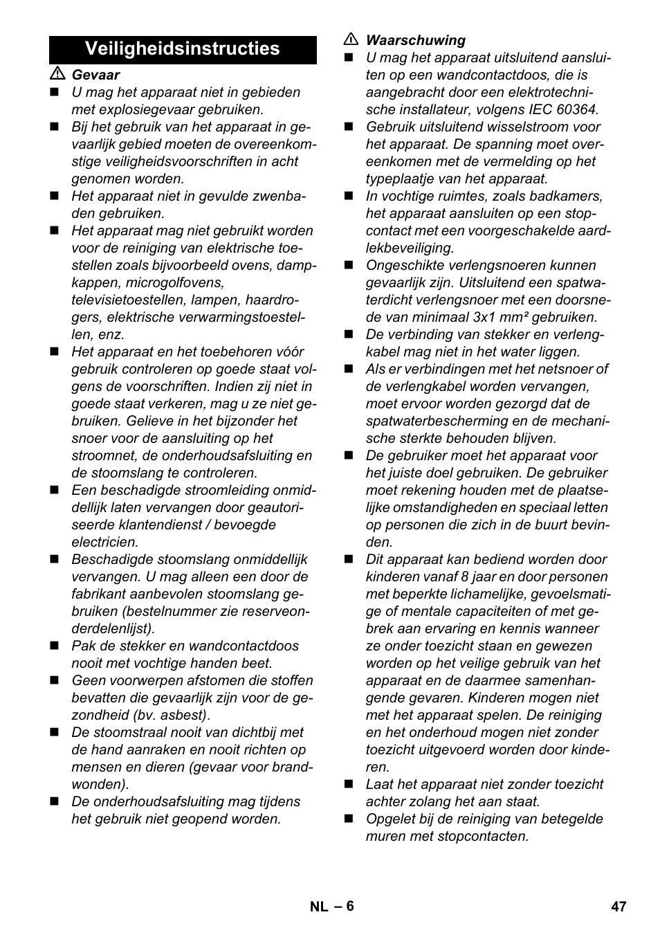 Veiligheidsinstructies | Karcher Stirerie SI 2-600 CB User Manual | Page 47 / 286