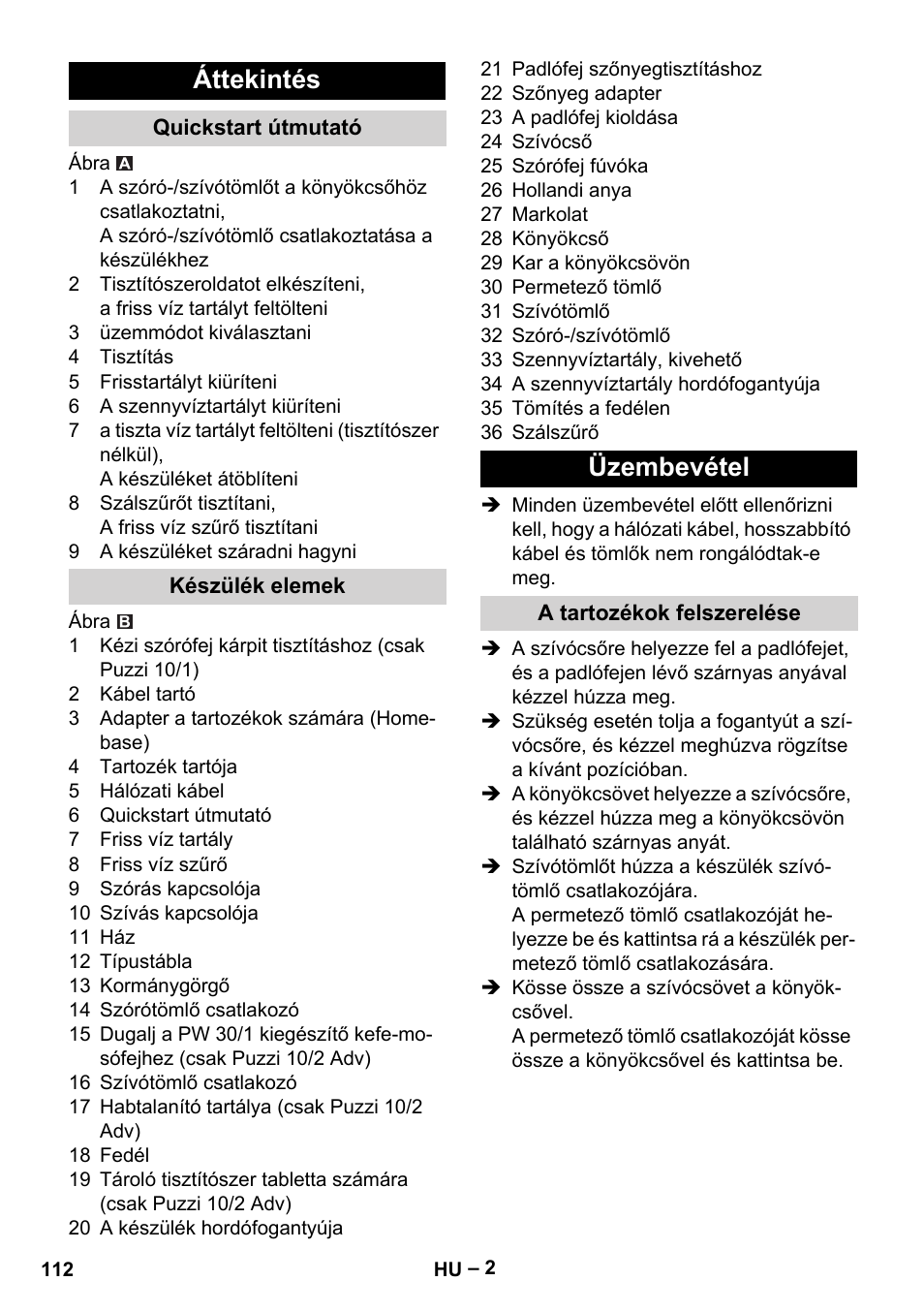 Áttekintés, Quickstart útmutató, Készülék elemek | Üzembevétel, A tartozékok felszerelése | Karcher PUZZI 10-1 User Manual | Page 112 / 216