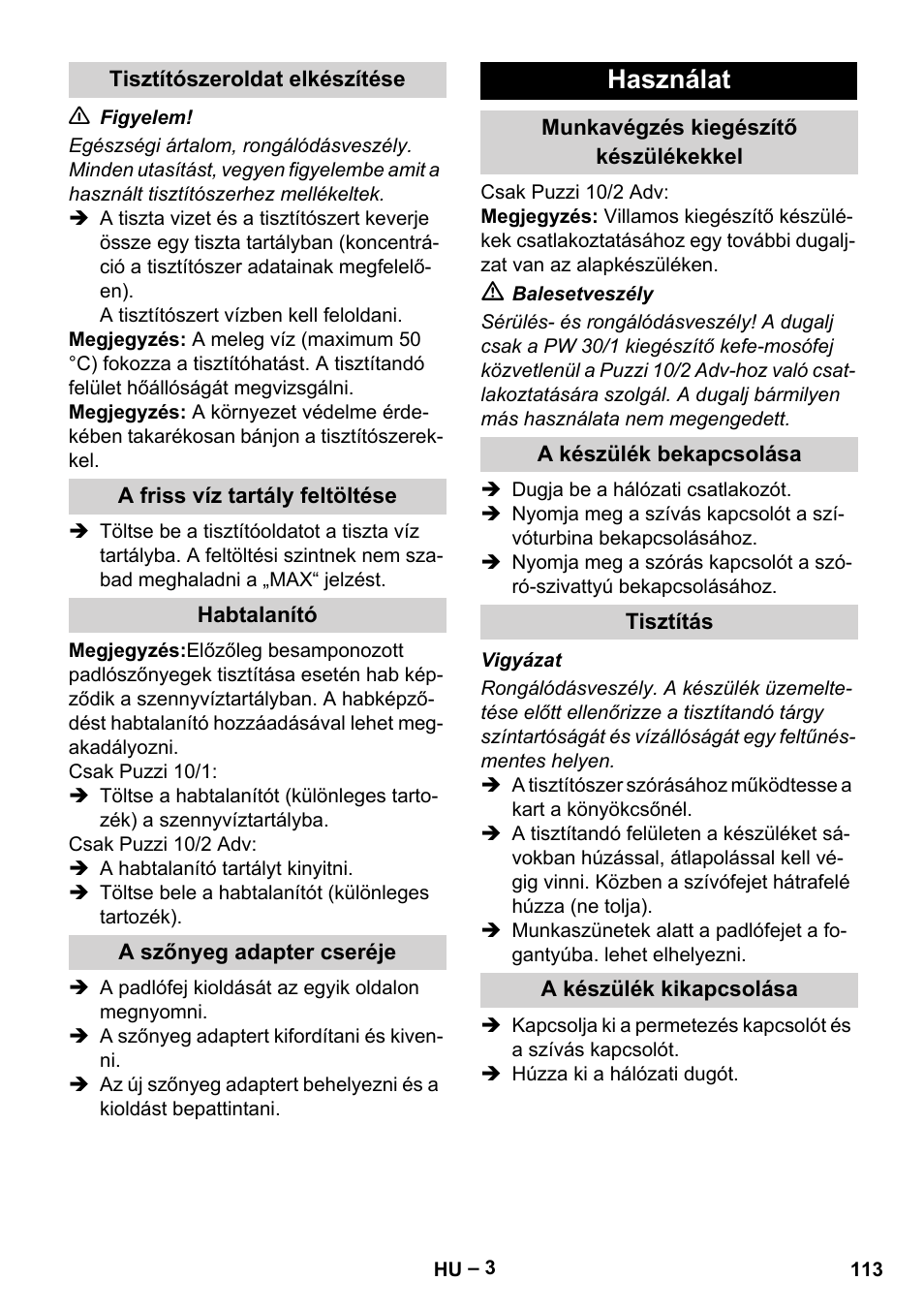 Tisztítószeroldat elkészítése, A friss víz tartály feltöltése, Habtalanító | A szőnyeg adapter cseréje, Használat, Munkavégzés kiegészítő készülékekkel, A készülék bekapcsolása, Tisztítás, A készülék kikapcsolása | Karcher PUZZI 10-1 User Manual | Page 113 / 216