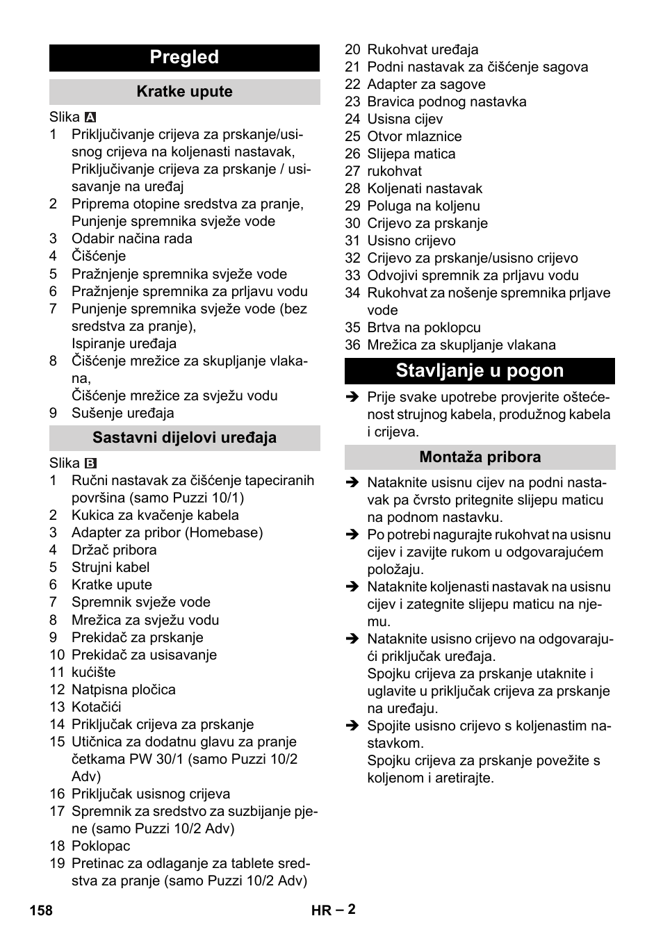 Pregled, Kratke upute, Sastavni dijelovi uređaja | Stavljanje u pogon, Montaža pribora | Karcher PUZZI 10-1 User Manual | Page 158 / 216