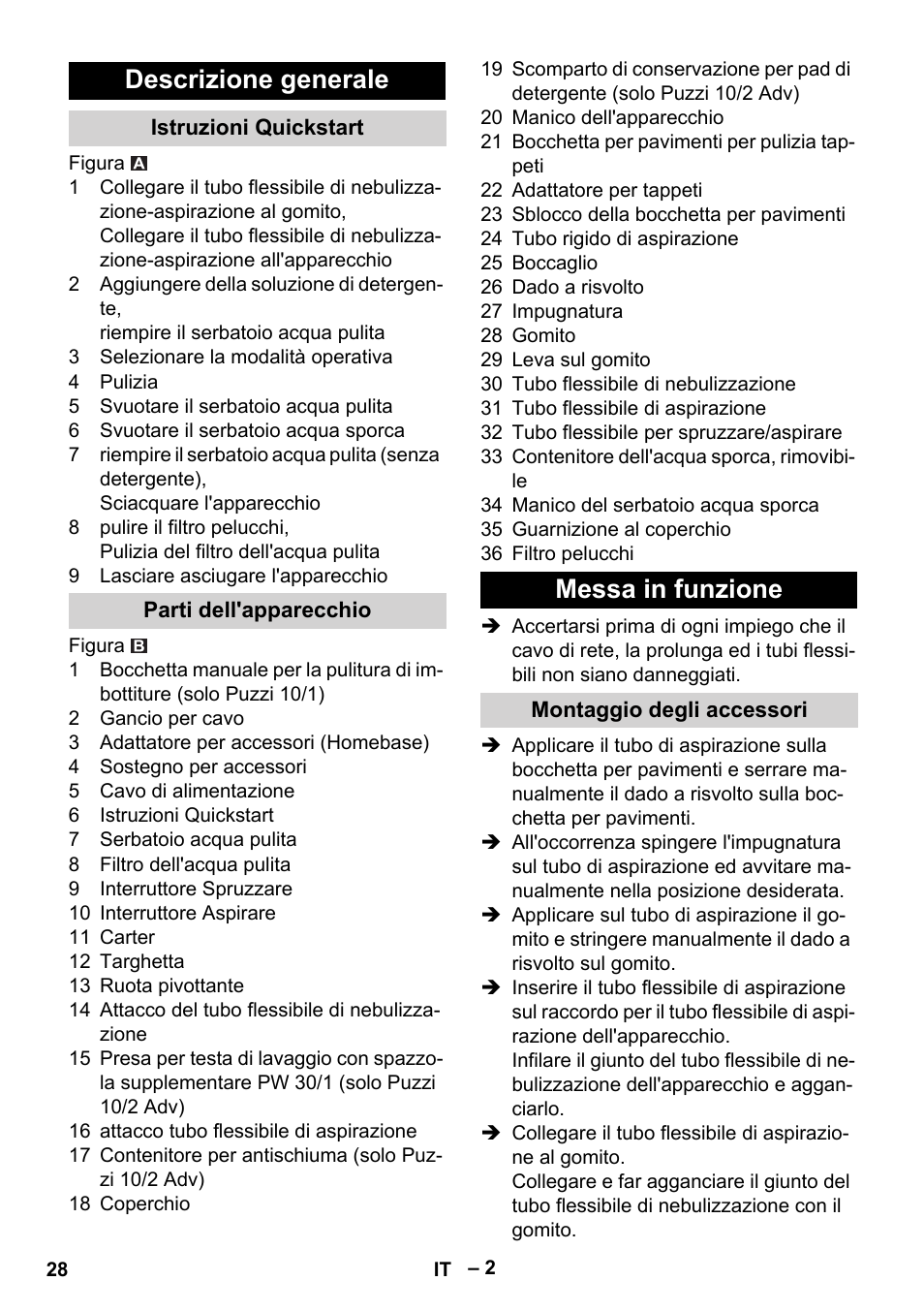 Descrizione generale, Istruzioni quickstart, Parti dell'apparecchio | Messa in funzione, Montaggio degli accessori | Karcher PUZZI 10-1 User Manual | Page 28 / 216