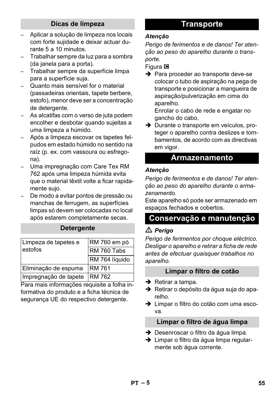 Dicas de limpeza, Detergente, Transporte | Armazenamento, Conservação e manutenção, Limpar o filtro de cotão, Limpar o filtro de água limpa, Transporte armazenamento conservação e manutenção | Karcher PUZZI 10-1 User Manual | Page 55 / 216