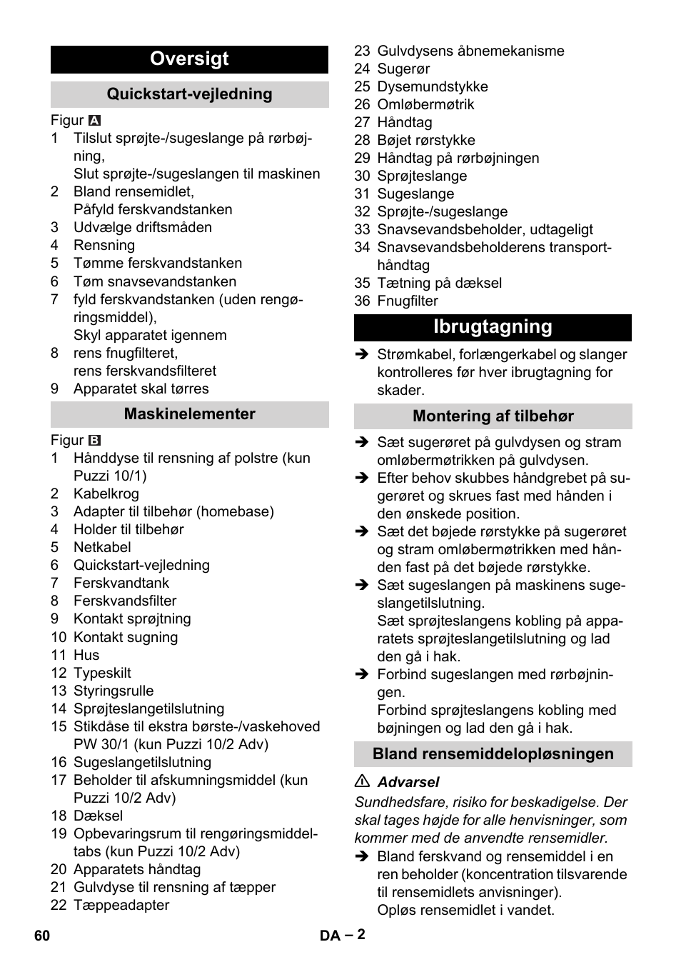 Oversigt, Quickstart-vejledning, Maskinelementer | Ibrugtagning, Montering af tilbehør, Bland rensemiddelopløsningen | Karcher PUZZI 10-1 User Manual | Page 60 / 216