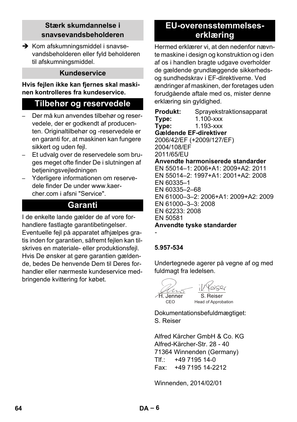 Stærk skumdannelse i snavsevandsbeholderen, Kundeservice, Tilbehør og reservedele | Garanti, Eu-overensstemmelses- erklæring | Karcher PUZZI 10-1 User Manual | Page 64 / 216