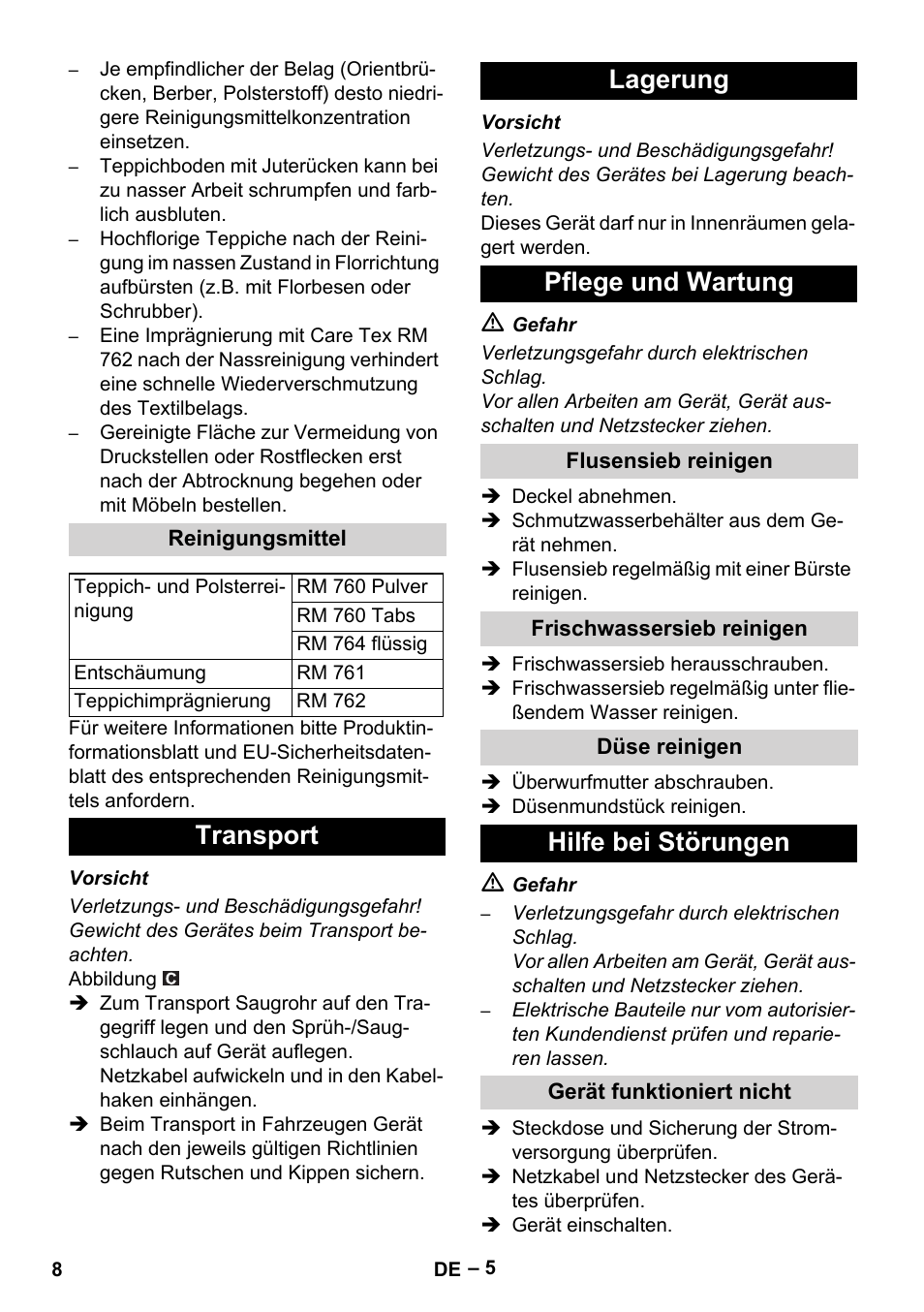 Reinigungsmittel, Transport, Lagerung | Pflege und wartung, Flusensieb reinigen, Frischwassersieb reinigen, Düse reinigen, Hilfe bei störungen, Gerät funktioniert nicht, Transport lagerung pflege und wartung | Karcher PUZZI 10-1 User Manual | Page 8 / 216