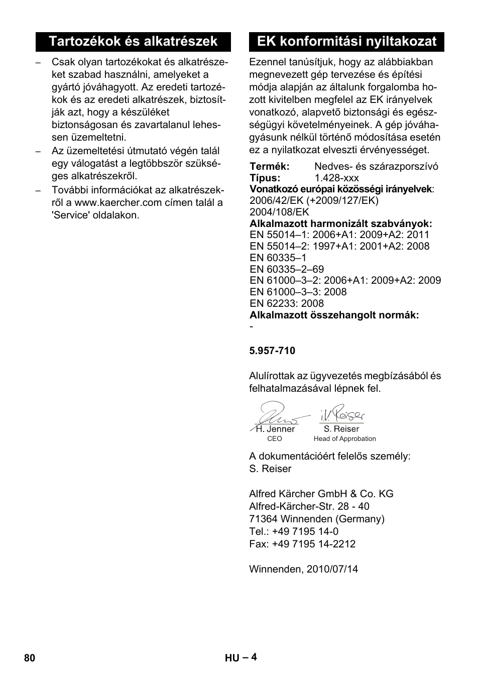 Tartozékok és alkatrészek, Ek konformitási nyiltakozat | Karcher NT 27-1 Me Adv User Manual | Page 80 / 148