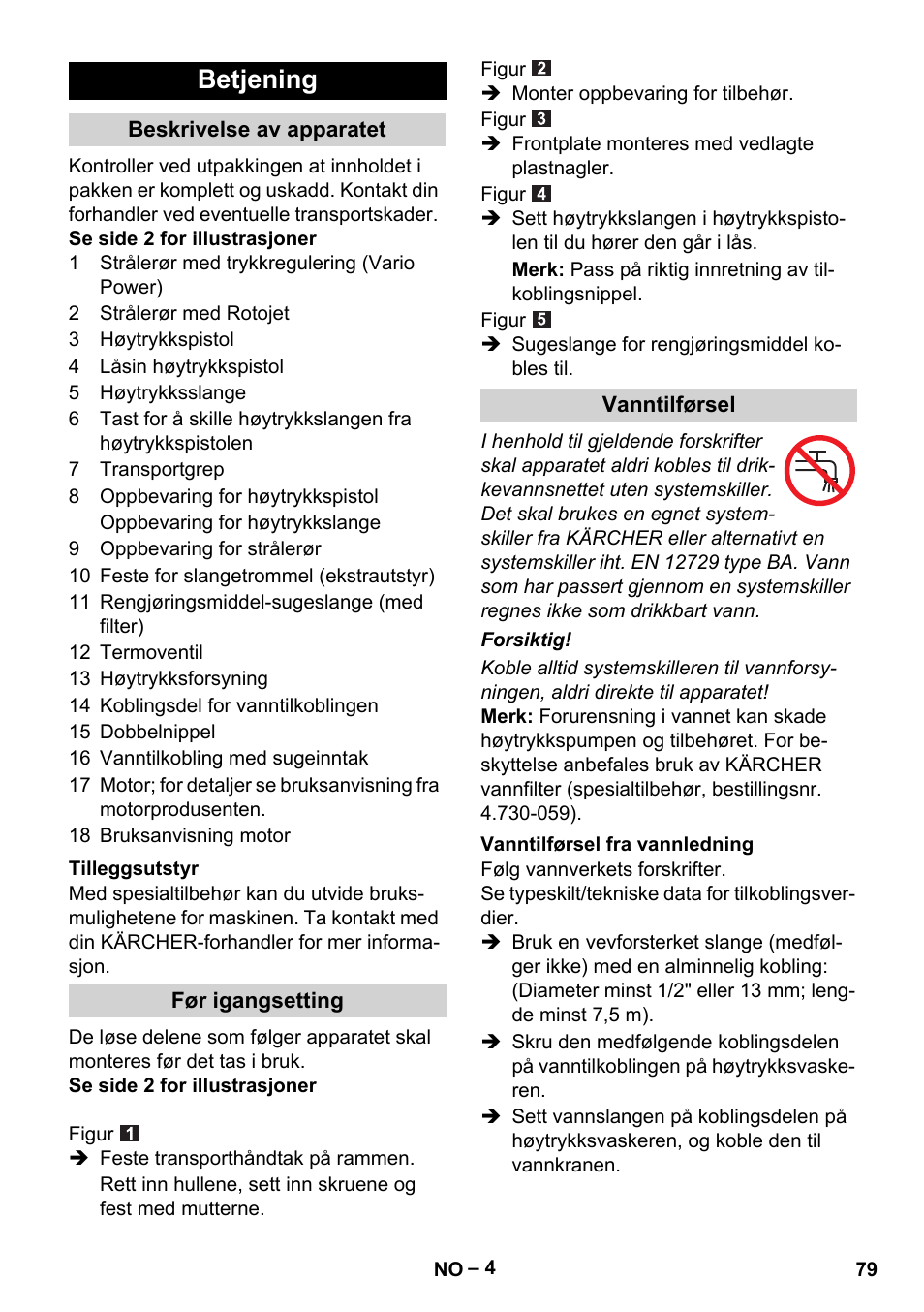 Betjening | Karcher G 7-10 M User Manual | Page 79 / 248