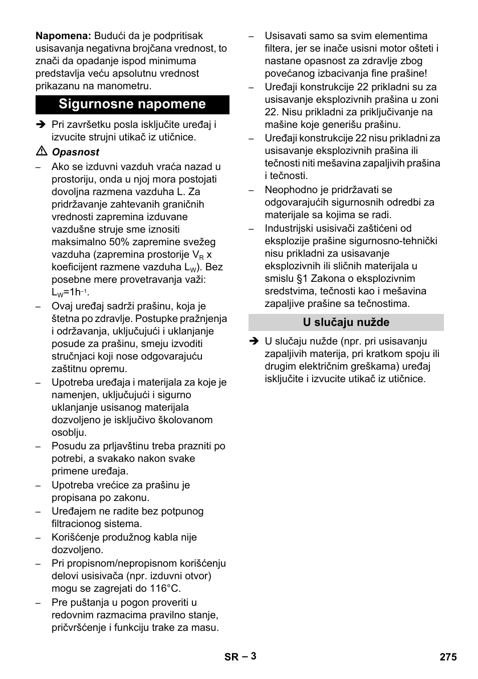 Sigurnosne napomene, U slučaju nužde | Karcher IV 100 - 40 M B1 User Manual | Page 275 / 352