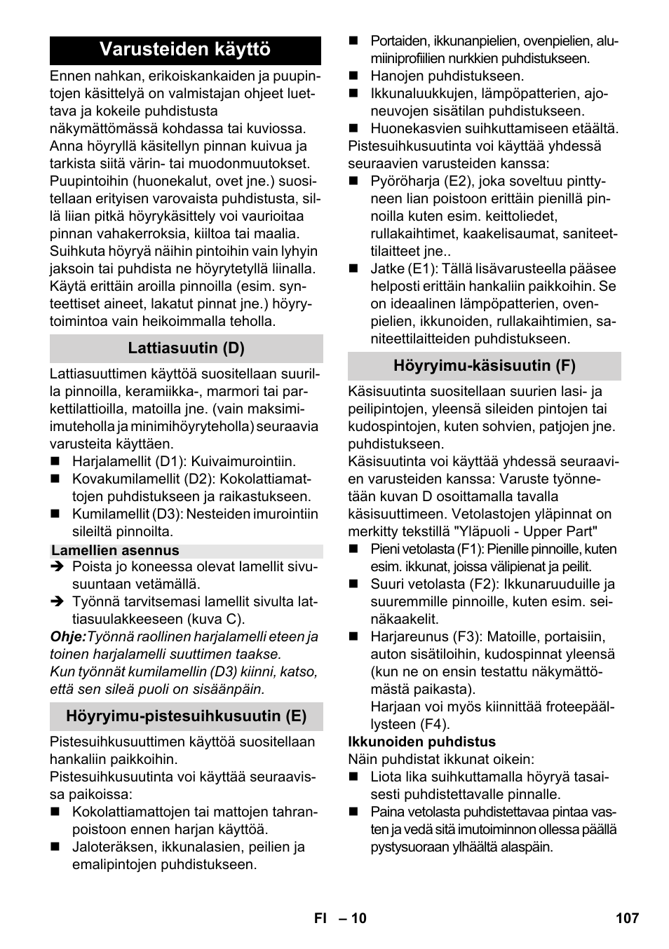 Varusteiden käyttö | Karcher SV 1902 User Manual | Page 107 / 284