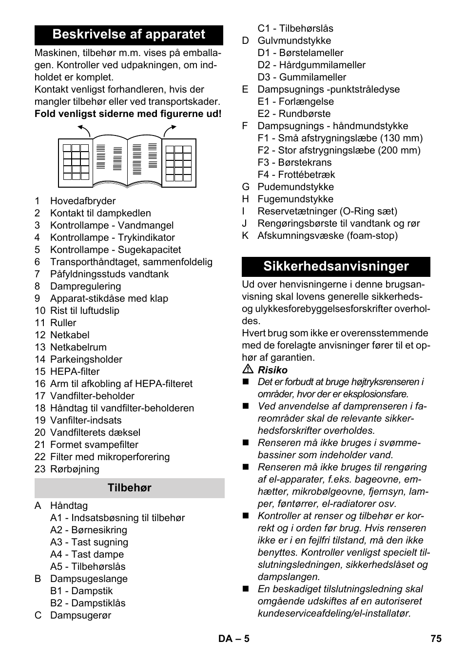 Beskrivelse af apparatet, Sikkerhedsanvisninger | Karcher SV 1902 User Manual | Page 75 / 284