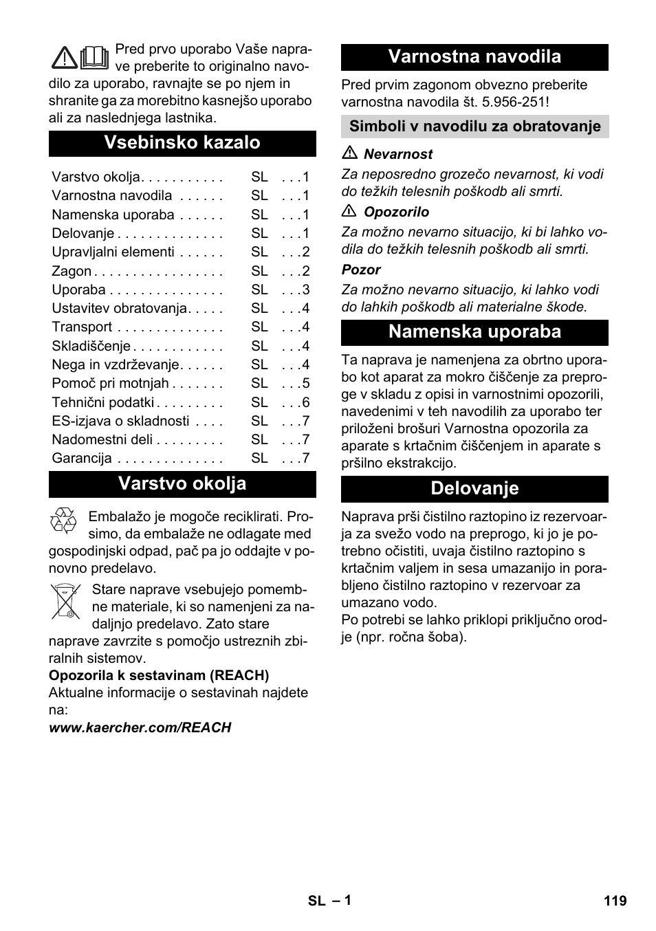 Slovenščina, Slovenšina, Vsebinsko kazalo | Varstvo okolja varnostna navodila, Namenska uporaba delovanje | Karcher BRC 30-15 C User Manual | Page 119 / 200