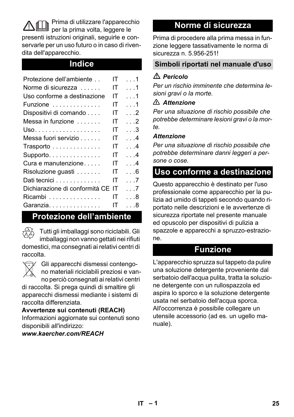 Italiano, Indice, Protezione dell’ambiente norme di sicurezza | Uso conforme a destinazione funzione | Karcher BRC 30-15 C User Manual | Page 25 / 200