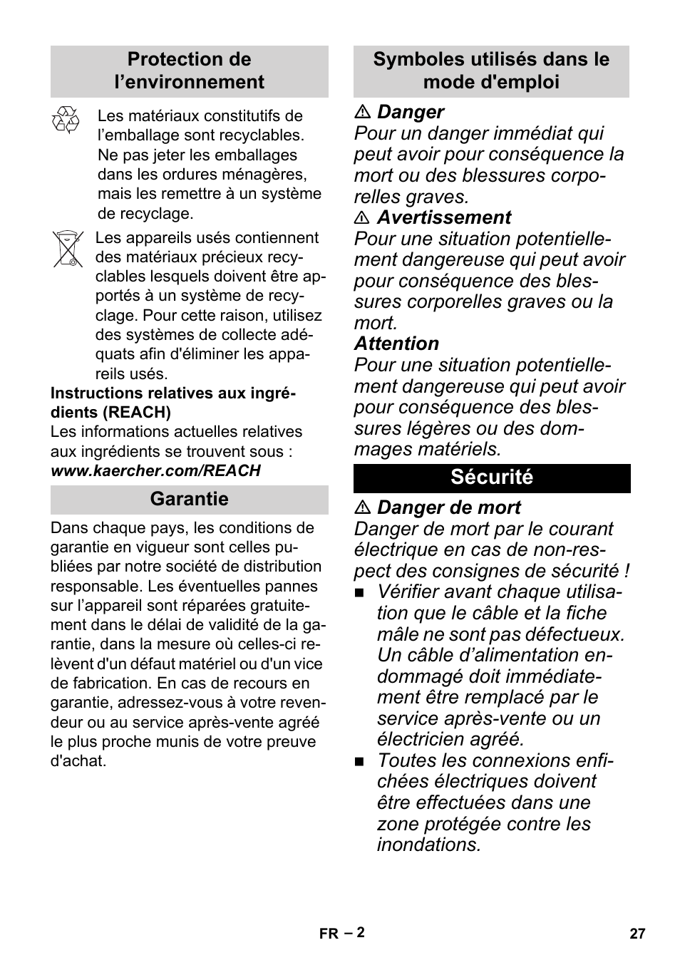 Protection de l’environnement, Garantie, Symboles utilisés dans le mode d'emploi | Sécurité | Karcher BP 2 Garden User Manual | Page 27 / 106