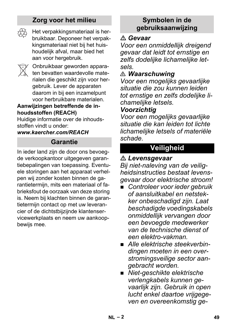 Zorg voor het milieu, Garantie, Symbolen in de gebruiksaanwijzing | Veiligheid | Karcher BP 2 Garden User Manual | Page 49 / 106