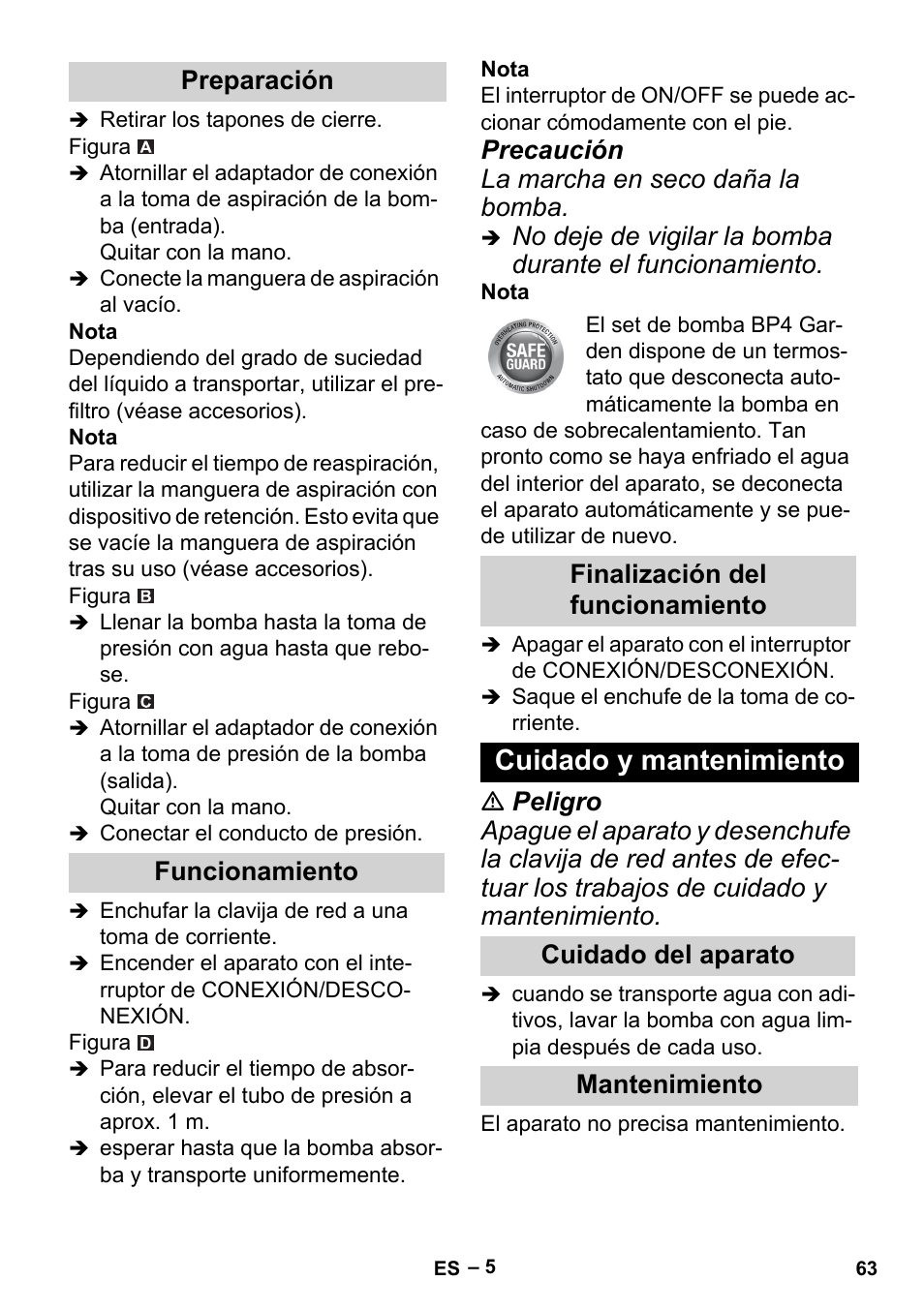 Preparación, Funcionamiento, Finalización del funcionamiento | Cuidado y mantenimiento, Cuidado del aparato, Mantenimiento, Precaución la marcha en seco daña la bomba, Cuidado del aparato mantenimiento | Karcher BP 2 Garden User Manual | Page 63 / 106